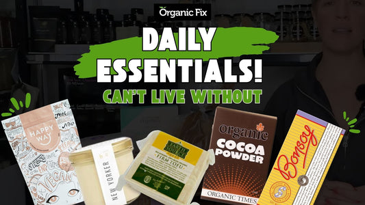5 Products I Absolutely Can't Live Without: My Daily Essentials | Organic Fix Eltham